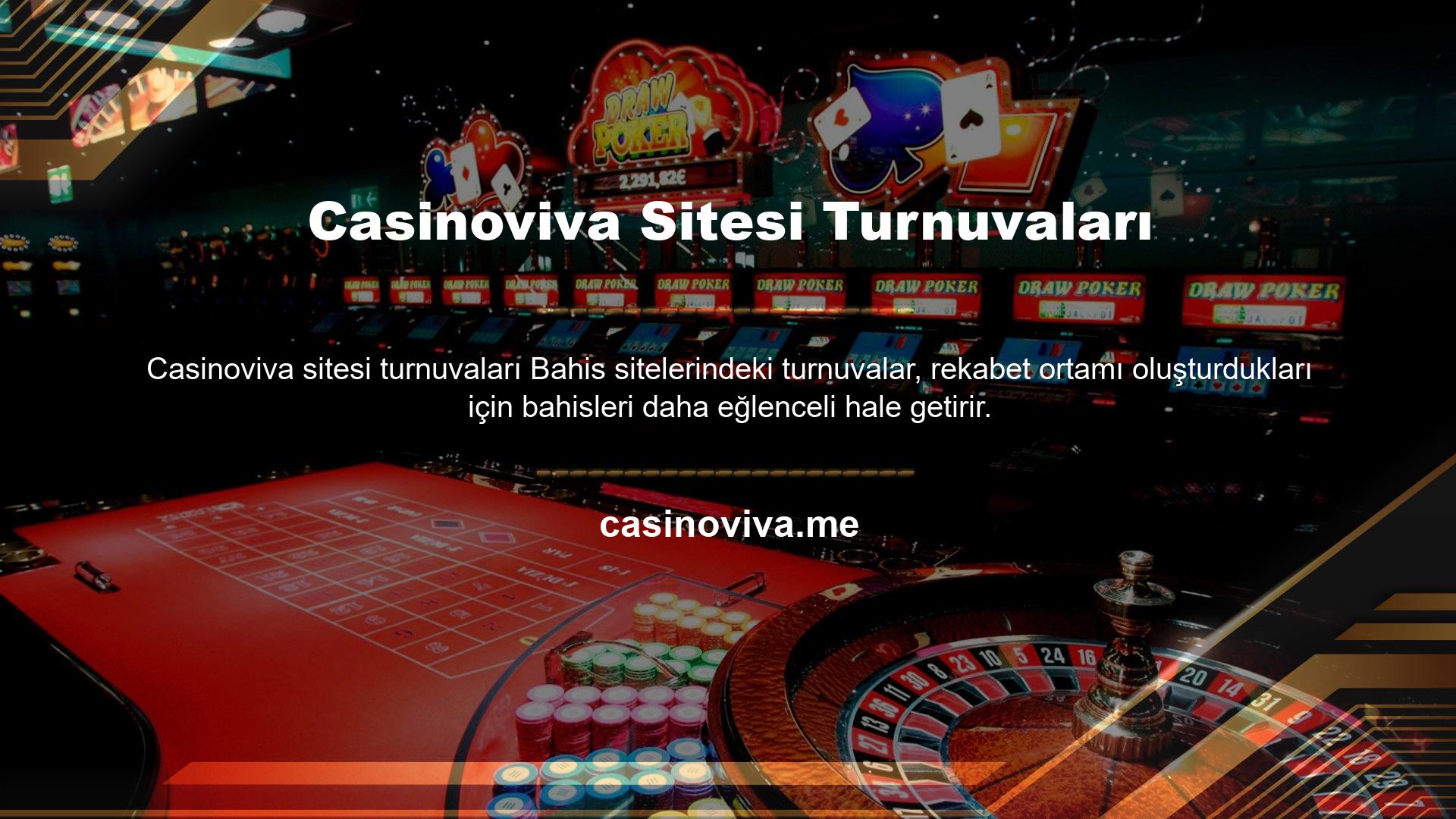 Casinoviva Sitesi Turnuvaları