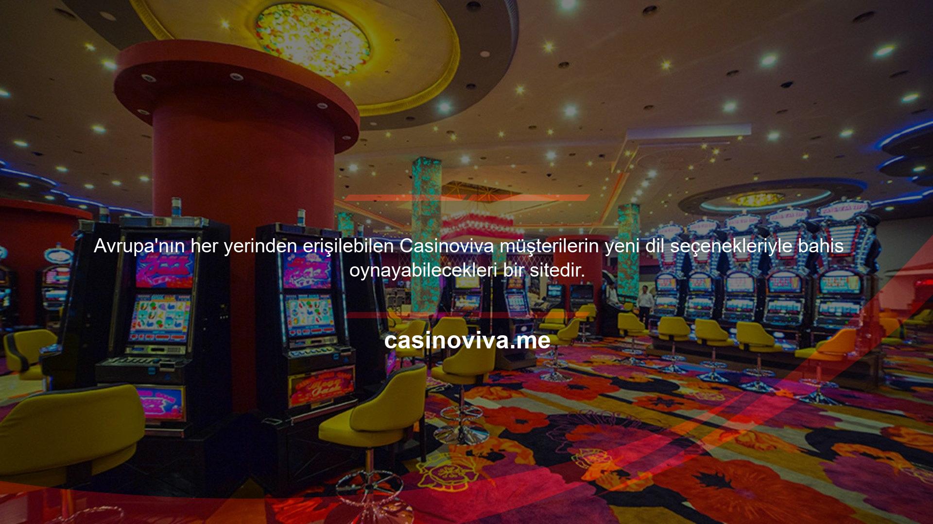 Avrupa'nın her yerinden erişilebilen Casinoviva