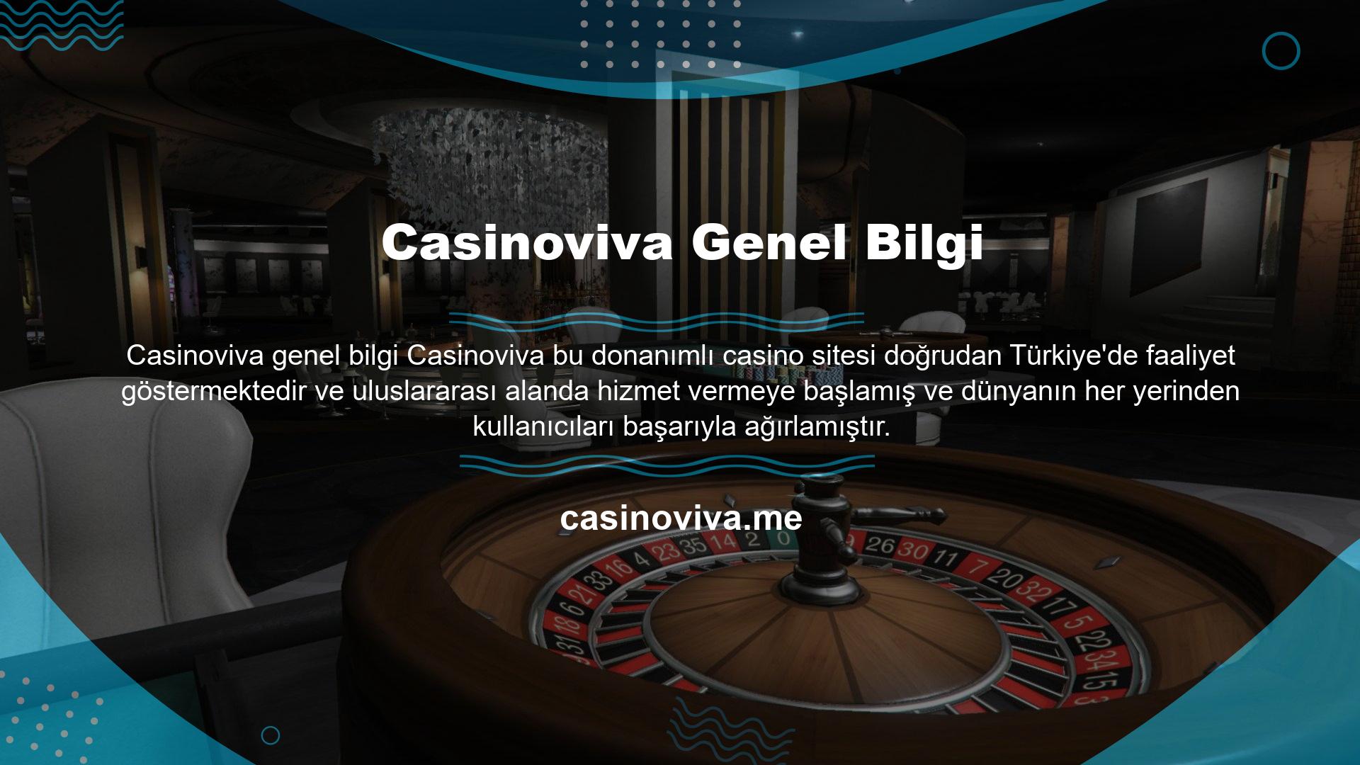 Casinoviva Genel Bilgi