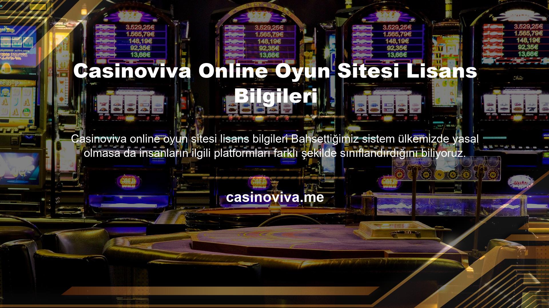 Casinoviva online oyun sitesi lisans bilgileri