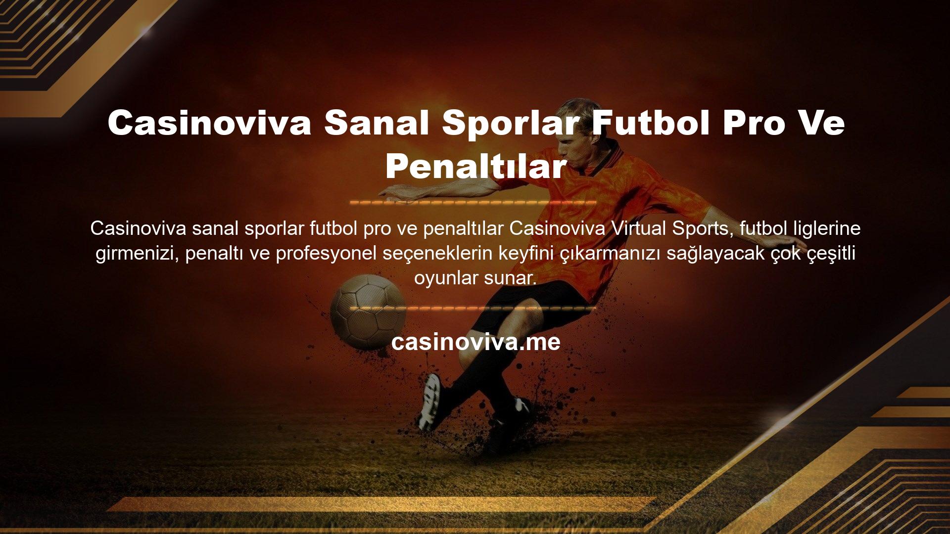 Casinoviva Sanal Sporlar Futbol Pro Ve Penaltılar